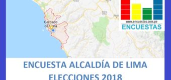 Resumen: Encuesta Alcaldía de Lima – 31.12.2017 – 31.01.2018