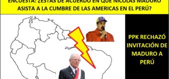 Encuesta: ¿Crees que Nicolas Maduro debería venir a Perú en la Cumbre de las Américas?