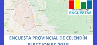 Encuesta Alcaldía Provincial de Celendín, Cajamarca – Junio 2018