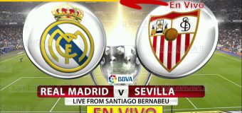España Primera A: Real Madrid vs Sevilla EN VIVO